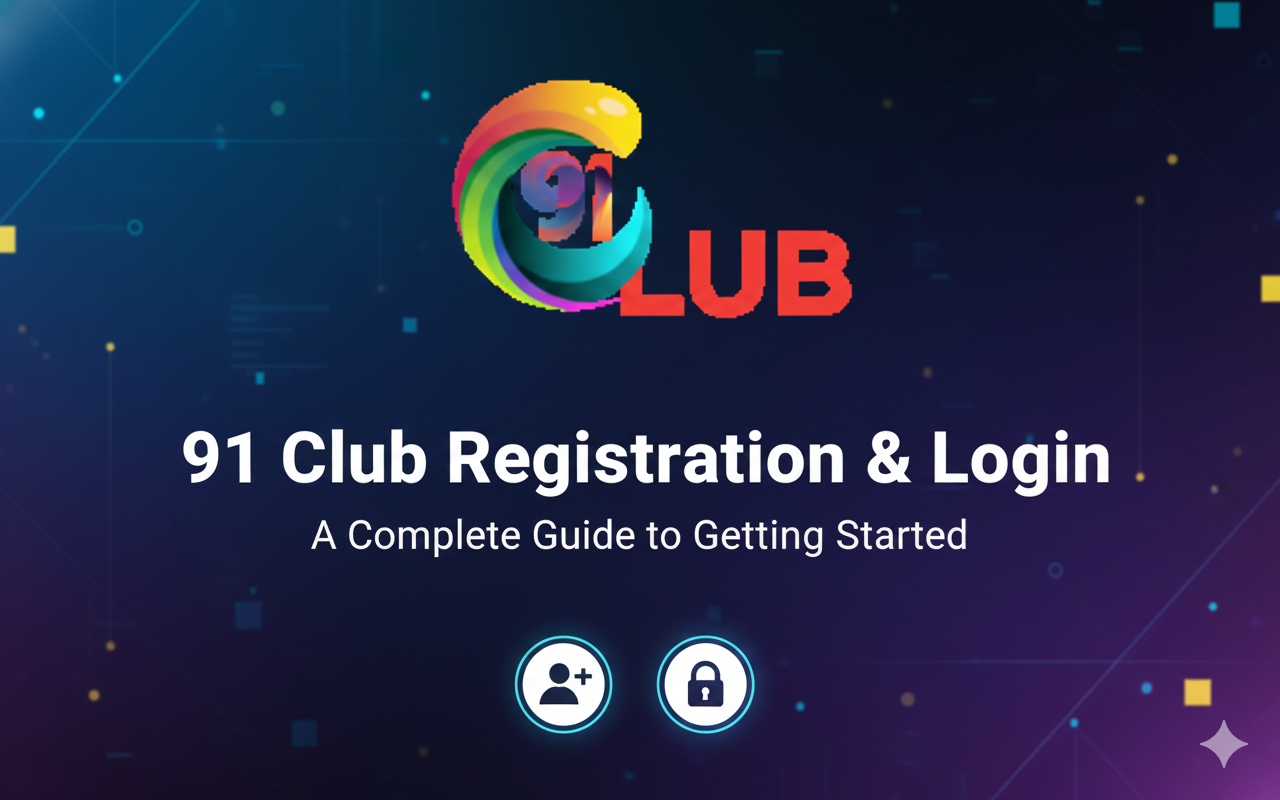 91 Club Registration & Login